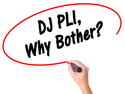 Do DJs Need PLI