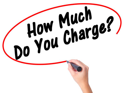 How Much do You Charge?